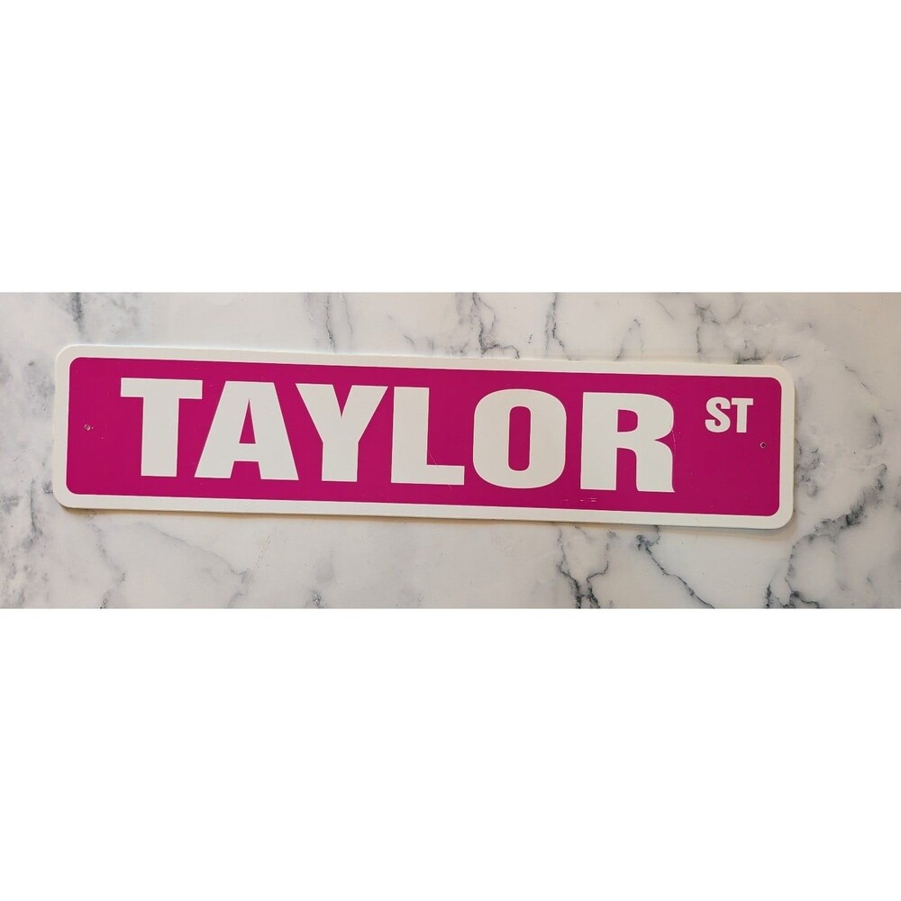 Taylor Street Sign Childrens Name Room Sign | Indoor/Outdoor Plastic 18" x 4"